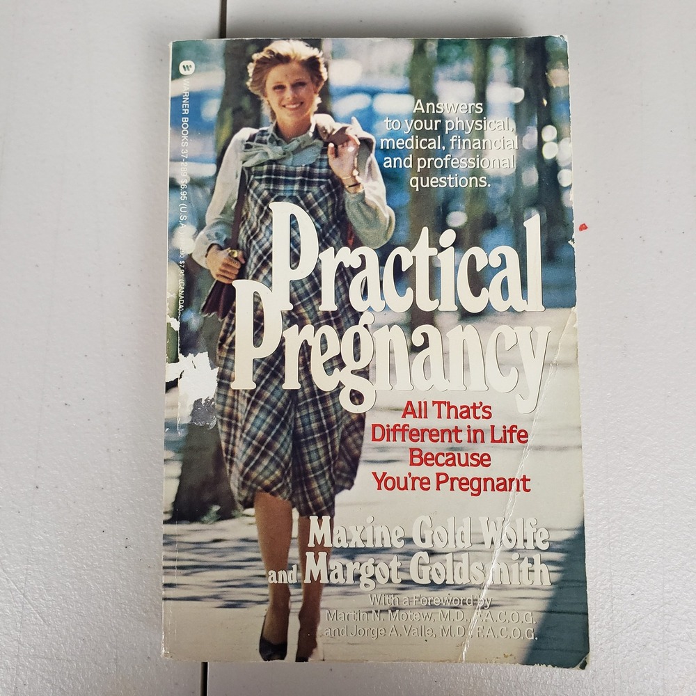 Practical Pregnancy Maxine Gold Wolfe Margot Goldsmith 1981 Vintage Paperback